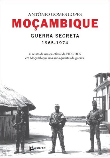 Moçambique – Guerra Secreta 1965-1974